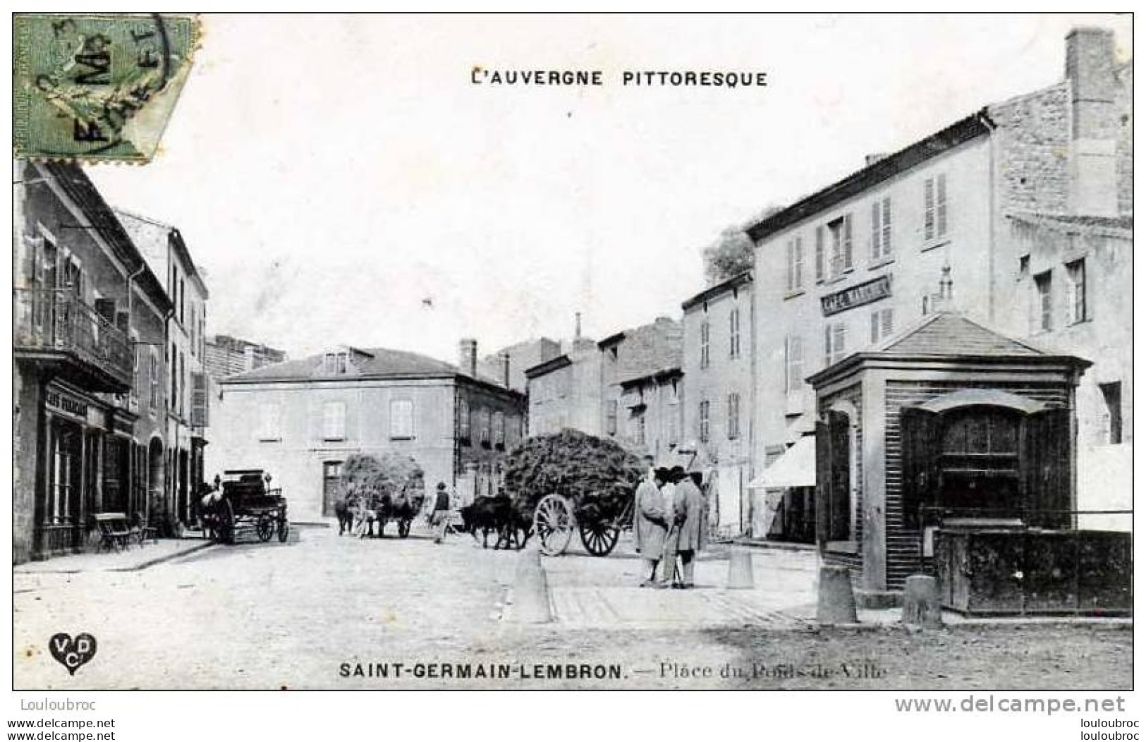 63 SAINT GERMAIN LEMBRON PLACE DU PETIT POIDS DE VILLE CHARETTES A FOIN - Saint Germain Lembron