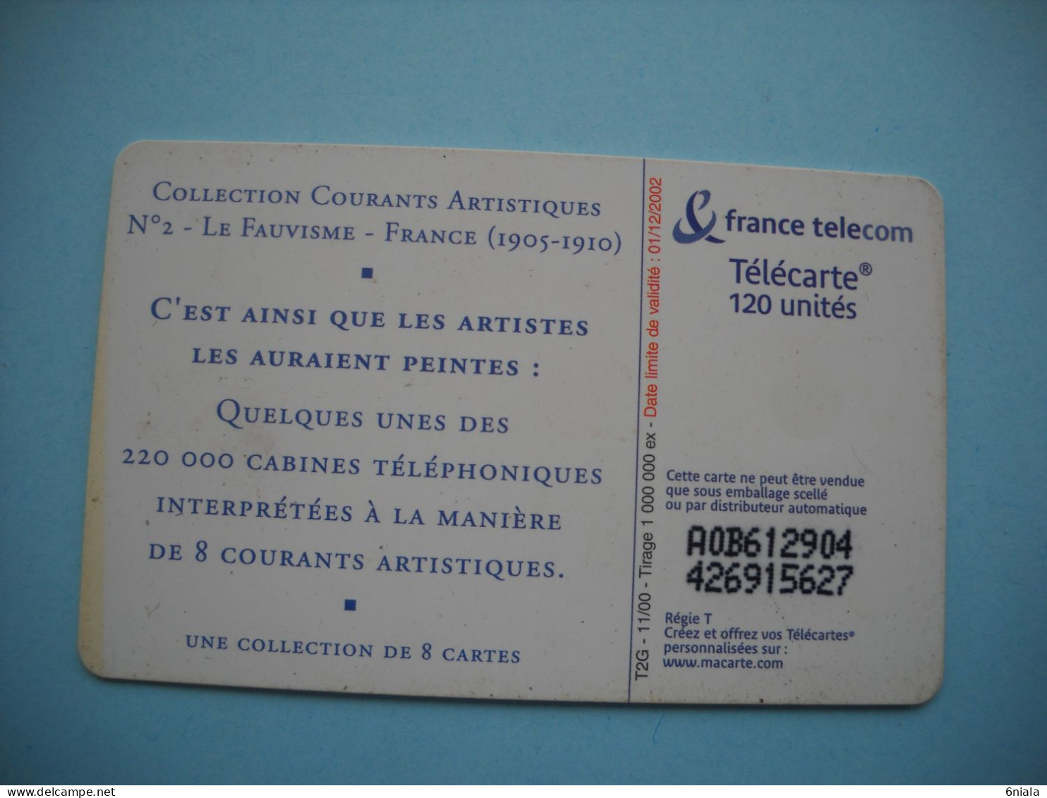 7662 COURANTS ARTISTIQUES N° 2  LE FAUVISME FRANCE 120 U  Télécarte Collection  ( 2 Scans)  Carte Téléphonique - 2000