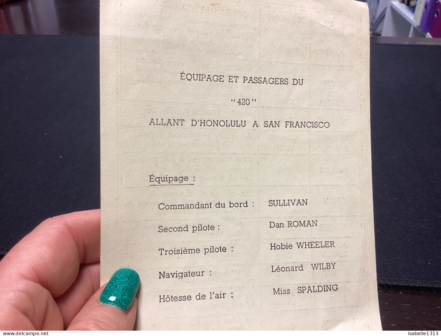 ÉQUIPAGE ET PASSAGERS DU 420 ALLANT D'HONOLULU A SAN FRANCISCO Commandant Du Bord - Honolulu