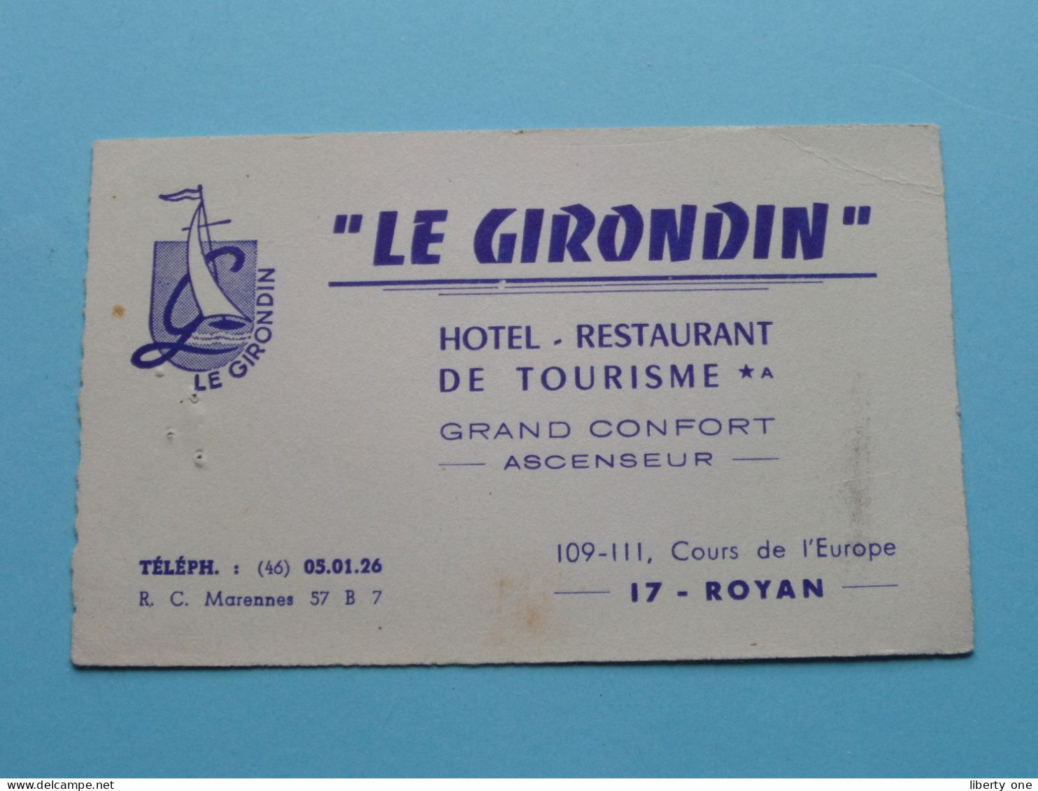 Le GIRONDIN Hotel Restaurant à ROYAN ( Zie / Voir SCAN ) La FRANCE ! - Cartes De Visite