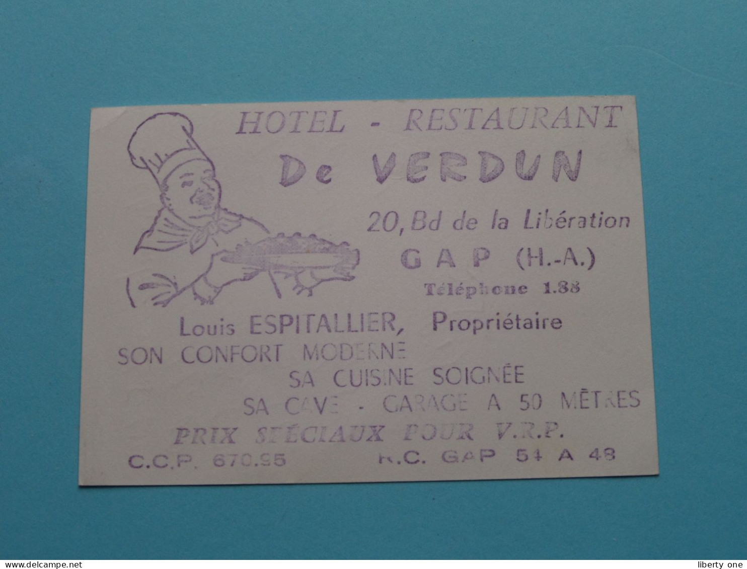 Hotel Restaurant De VERDUN GAP (H. A.) Louis Espitallier Prop. ( Zie / Voir SCAN ) La FRANCE ! - Visiting Cards