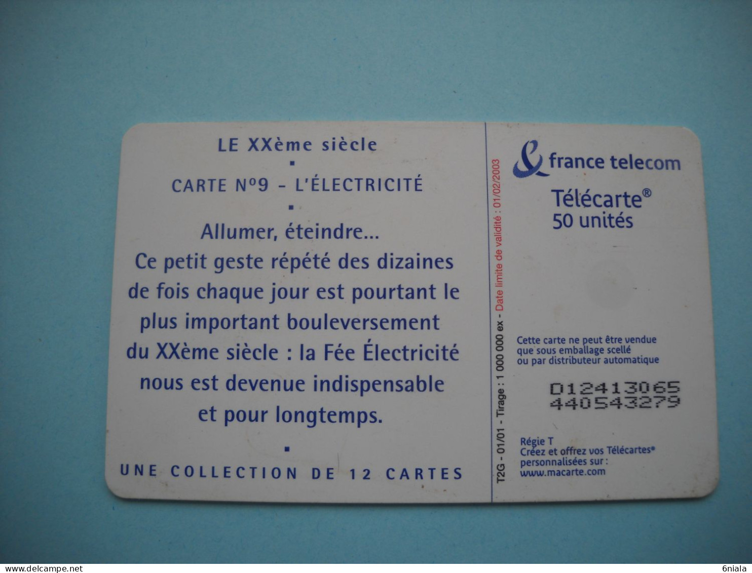 7671 Télécarte Collection LE XXe Siècle N° 9  L ELECTRICITE    ( 2 Scans)  Carte Téléphonique - 2001