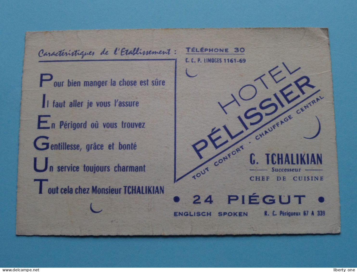 Hotel PELISSIER ( Tchalikian Succ. Chef De Cuisine ) 24 Piégut ( Zie / Voir SCAN ) La FRANCE ! - Visitekaartjes