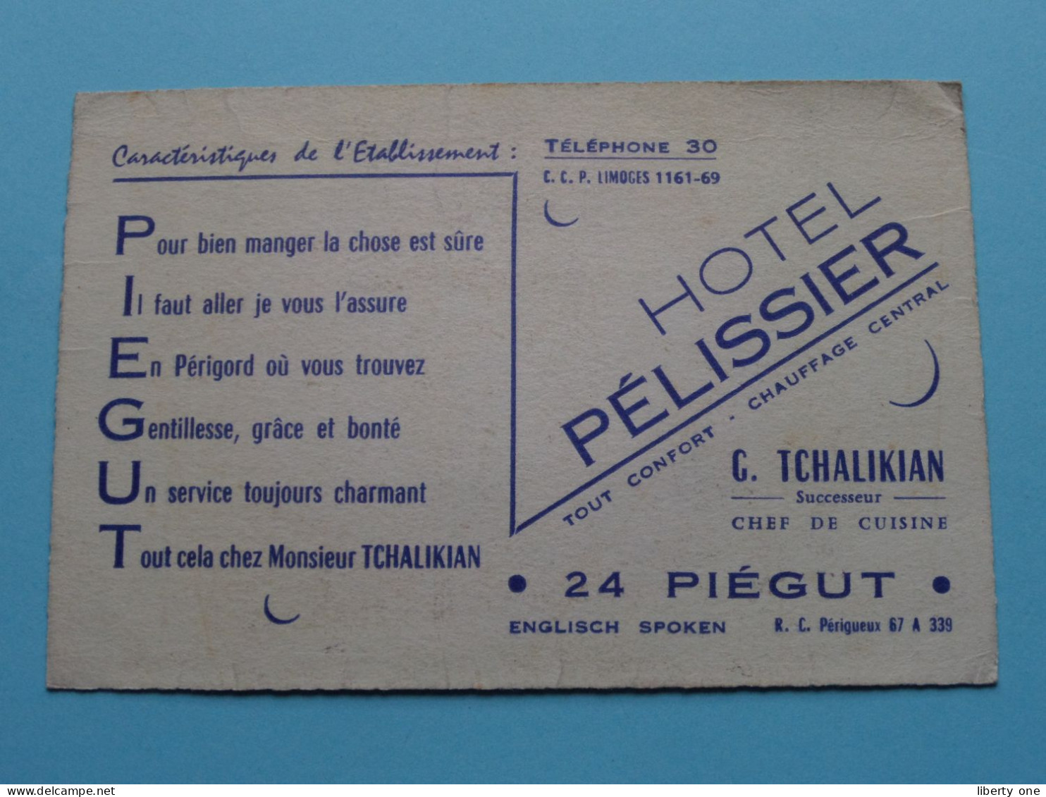 Hotel PELISSIER ( Tchalikian Succ. Chef De Cuisine ) 24 Piégut ( Zie / Voir SCAN ) La FRANCE ! - Visiting Cards