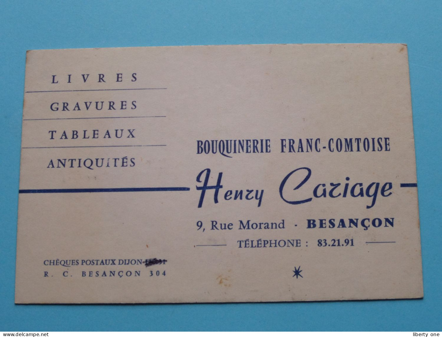 Bouquinerie Franc-Comtoise HENRY CARIAGE à Besançon ( Zie / Voir SCAN ) La FRANCE ! - Visiting Cards