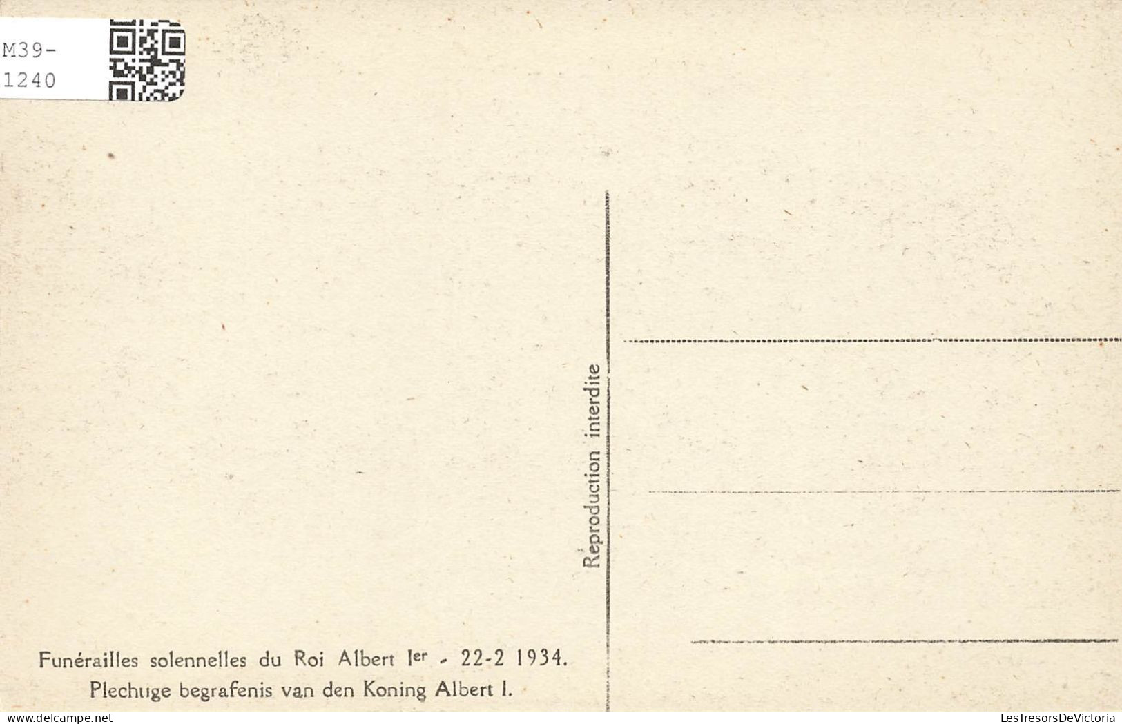 HISTOIRE - Funérailles Solennelles Du Roi Albert Ier - 22 Février 1934 - Carte Postale Ancienne - Histoire