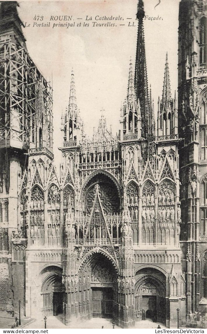 FRANCE - Rouen - Vue Sur La Cathédrale - La Façade - Le Portail Principal Et Les Tourelles - Carte Postale Ancienne - Rouen