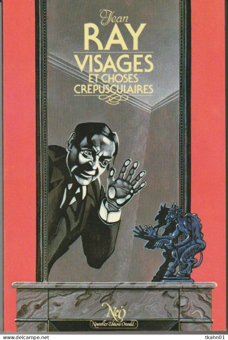 NEO-FANTASTIQUE-S-F N° 63 " VISAGES ET CHOSES CREPUSCULAIRE " JEAN-RAY DE 1982   1 - Neo