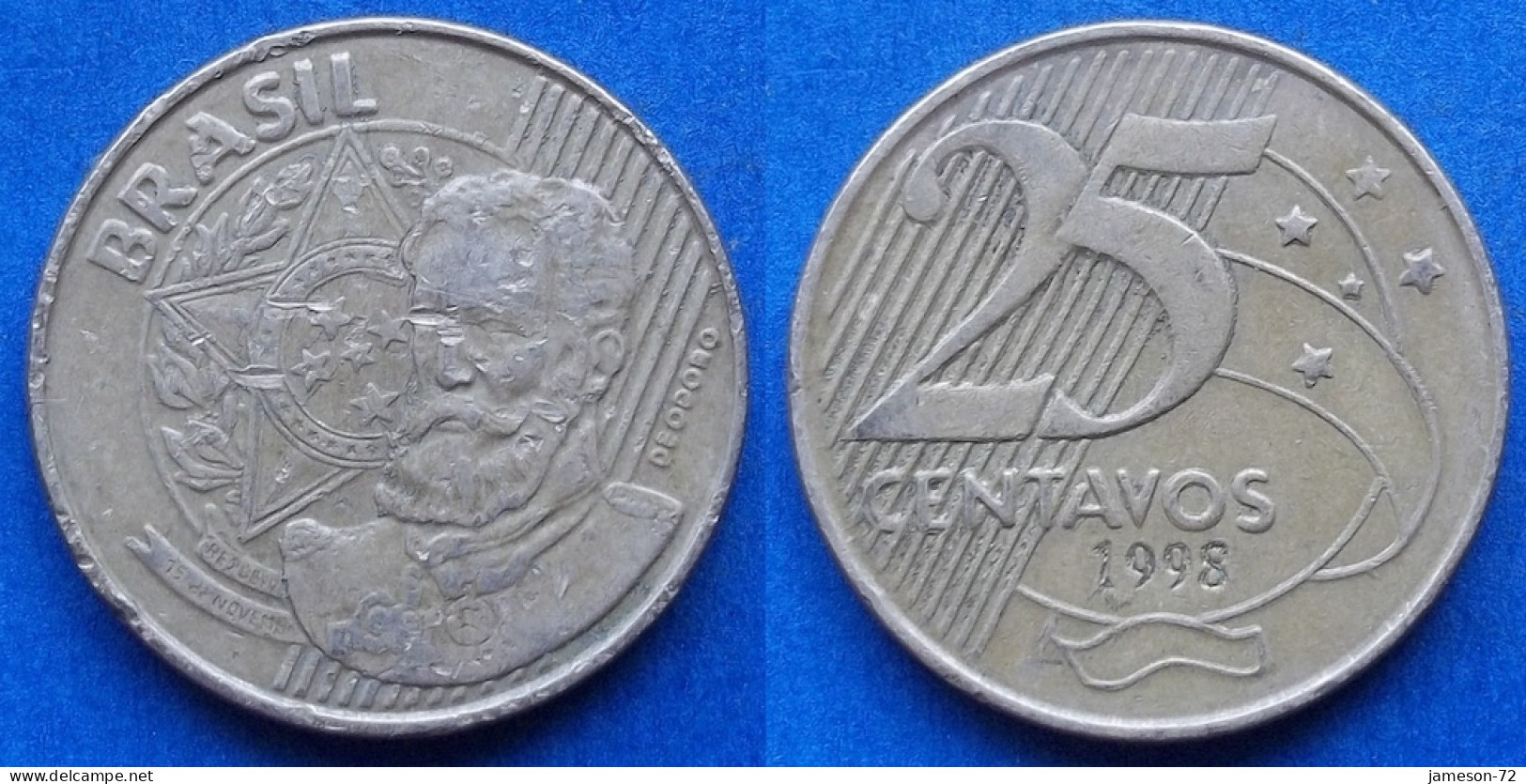 BRAZIL - 25 Centavos 1998 "Manuel Deodoro Da Fonseca" KM# 650 Monetary Reform (1994) - Edelweiss Coins - Brésil