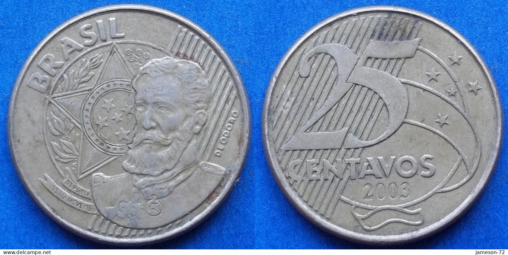 BRAZIL - 25 Centavos 2003 "Manuel Deodoro Da Fonseca" KM# 650 Monetary Reform (1994) - Edelweiss Coins - Brésil