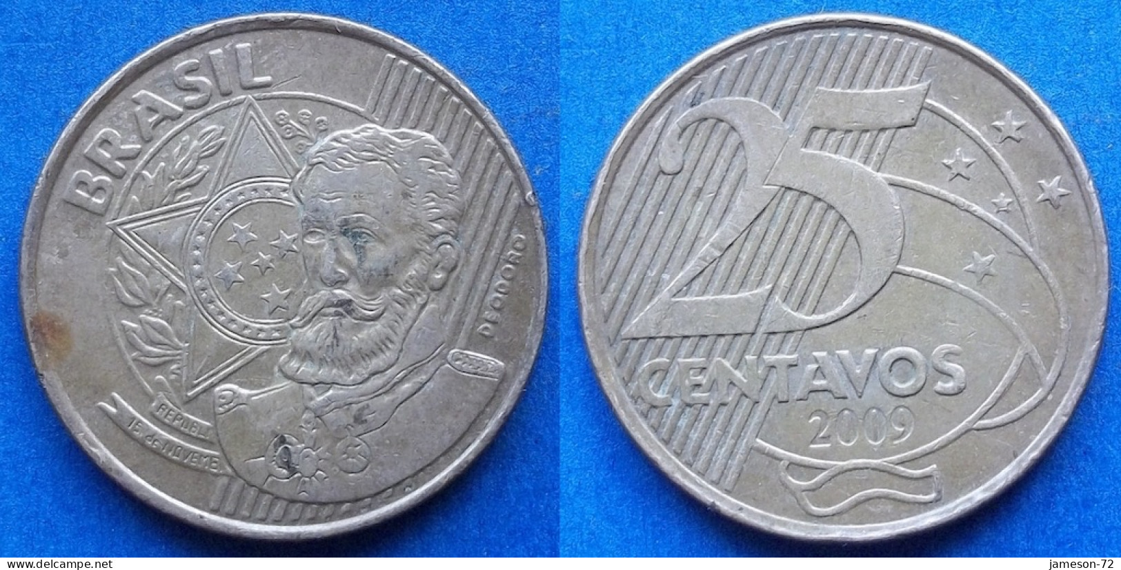 BRAZIL - 25 Centavos 2009 "Manuel Deodoro Da Fonseca" KM# 650 Monetary Reform (1994) - Edelweiss Coins - Brazil