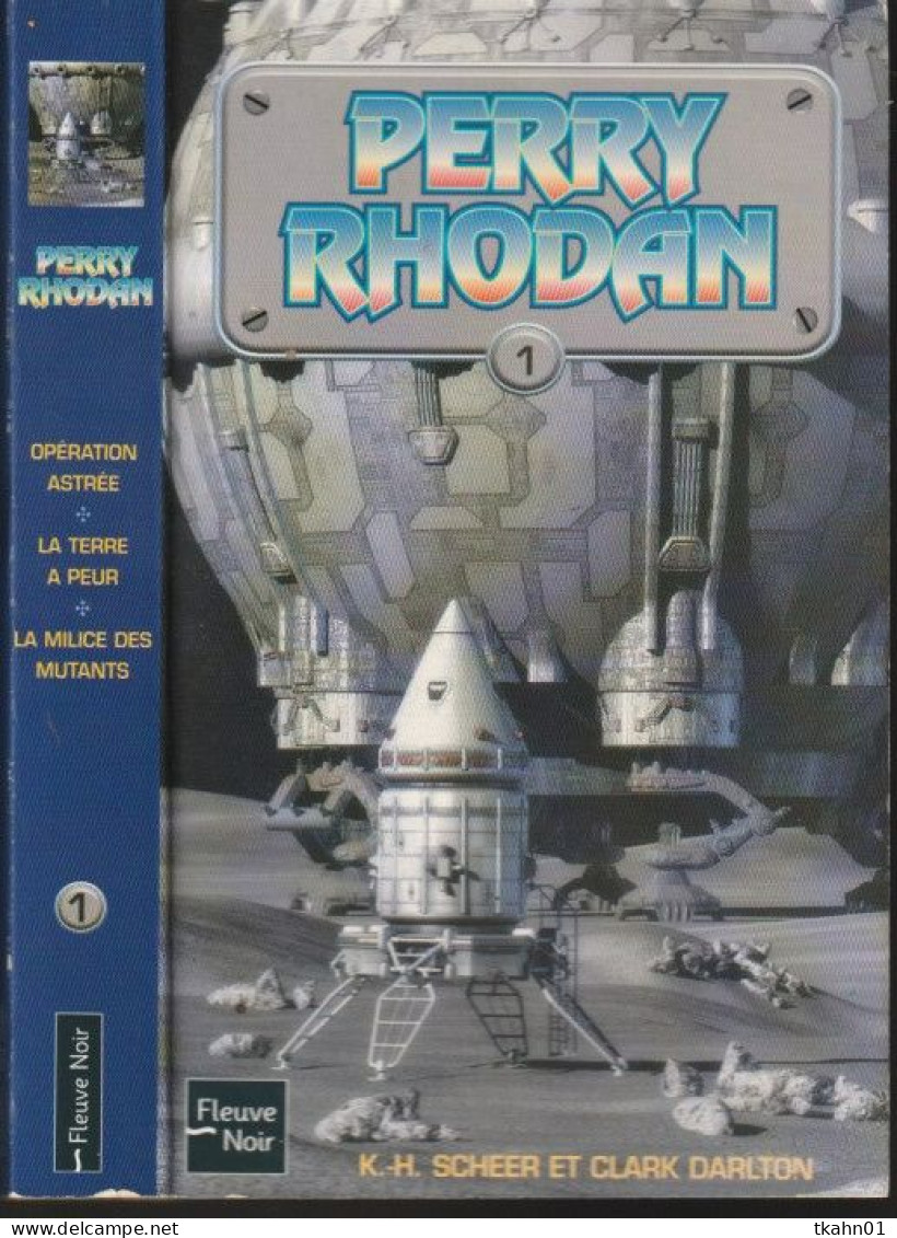 PERRY-RHODAN  " ALBUM-TOME 1  " AVEC 3 NUMEROS   SCHEER-ET-DARLTON DE 2005 FLEUVE-NOIR - Fleuve Noir