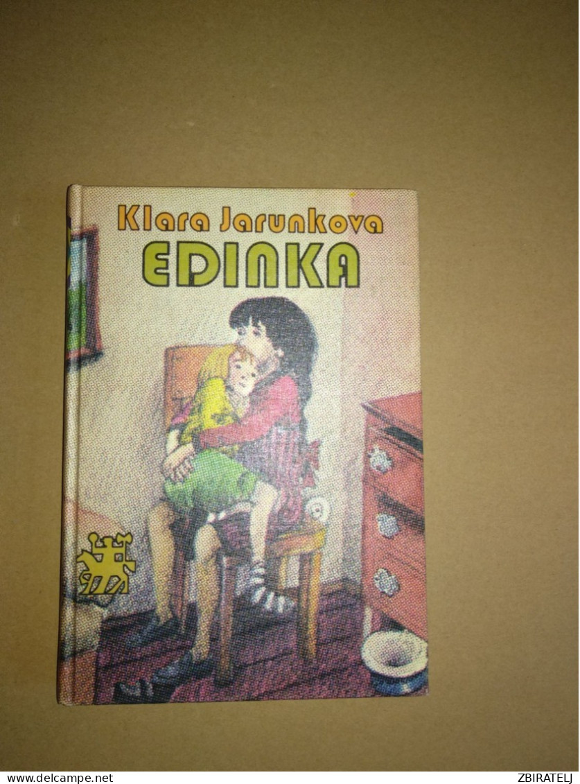 Slovenščina Knjiga: Otroška  EDINKA (Klara Jarunkova) - Slavische Talen