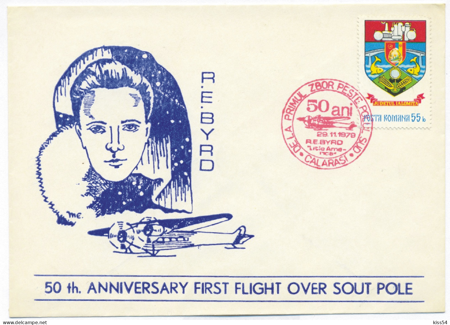 COV 09 - 971 R. E. BYRD 50 Years First Flight Over South Pole, Romania - Cover - Used - 1979 - Vols Polaires