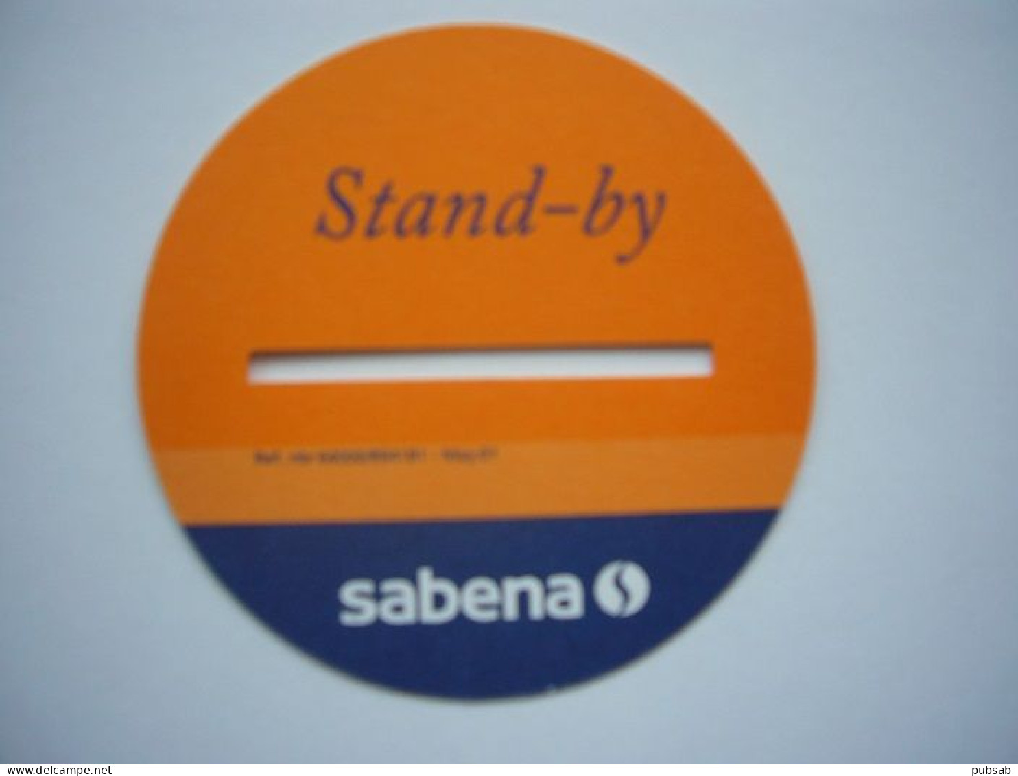 Avion / Airplane / SABENA / Luggage Label / étiquettes à Bagages / Stand-by - Aufklebschilder Und Gepäckbeschriftung