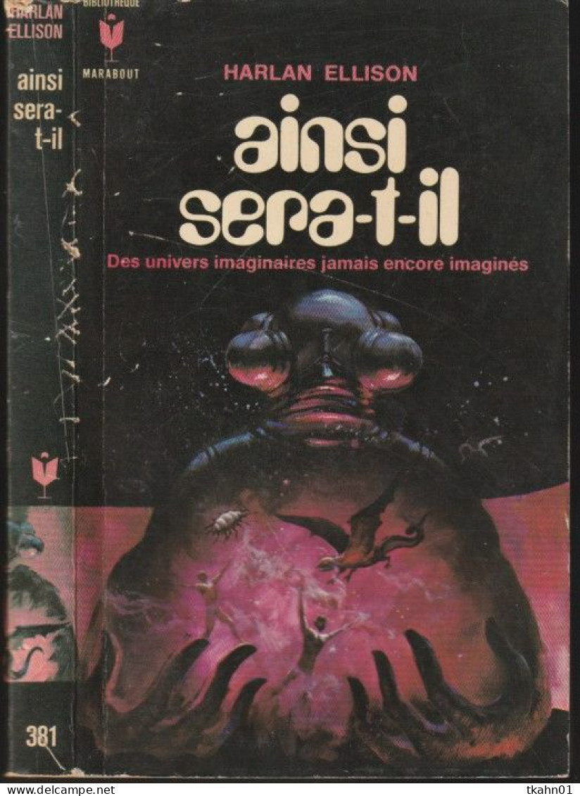 MARABOUT S-F/FANTASTIQUE N ° 381 " AINSI SERA-T-IL " HARLAN-ELLISON  DE 1971 - Marabout SF