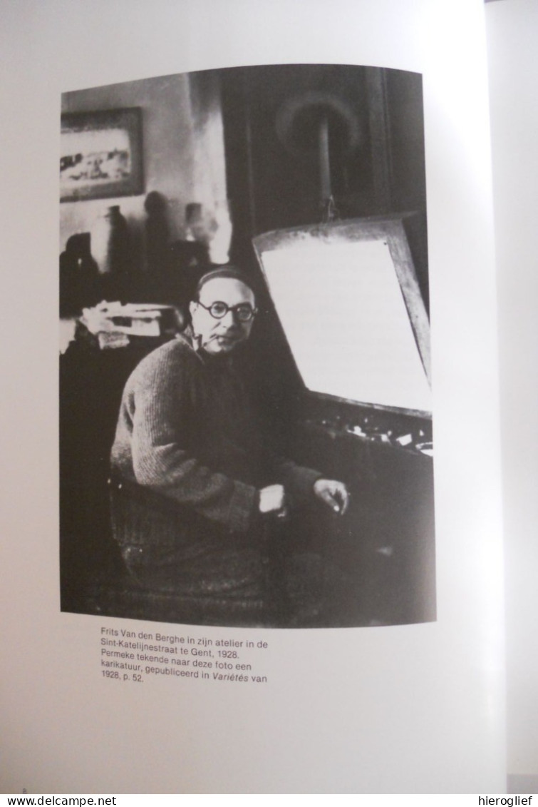 Frits Van Den Berghe ° Gent Retrospectieve 1984 Sint-Martens-Latem Expressionisme Surrealisme Latemse School Schilder - Histoire