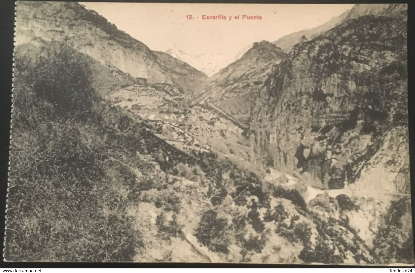 Escarilla Y El Puente. - Huesca