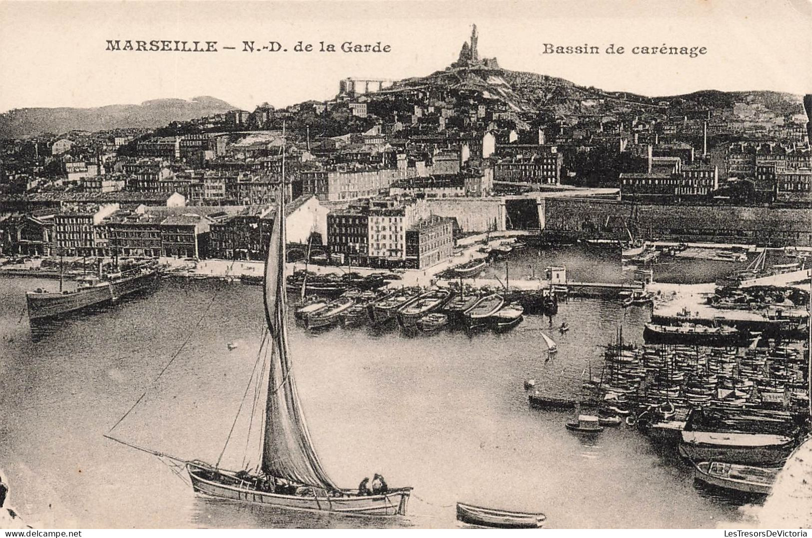 FRANCE - Marseille - Notre Dame De La Garde - Bassin De Carénage - Carte Postale Ancienne - Ohne Zuordnung