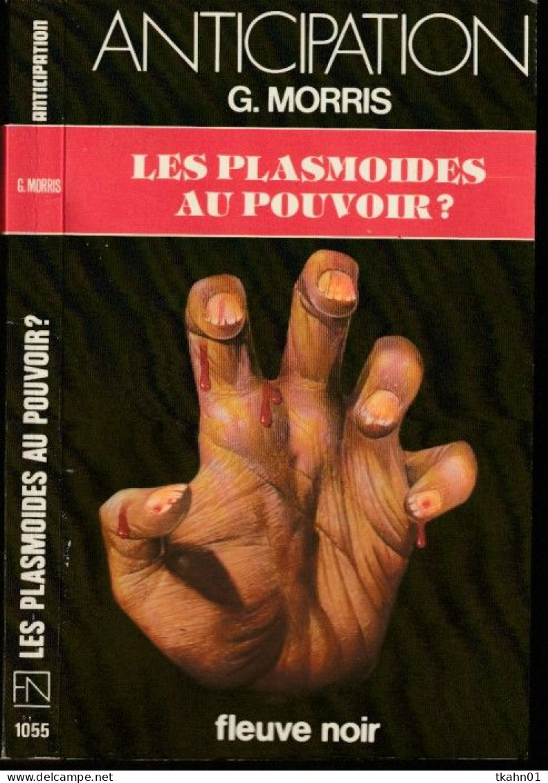 ANTICIPATION N° 1055 " LES PLASMOIDES AU POUVOIR ? " FLEUVE-NOIR G-MORRIS - Fleuve Noir