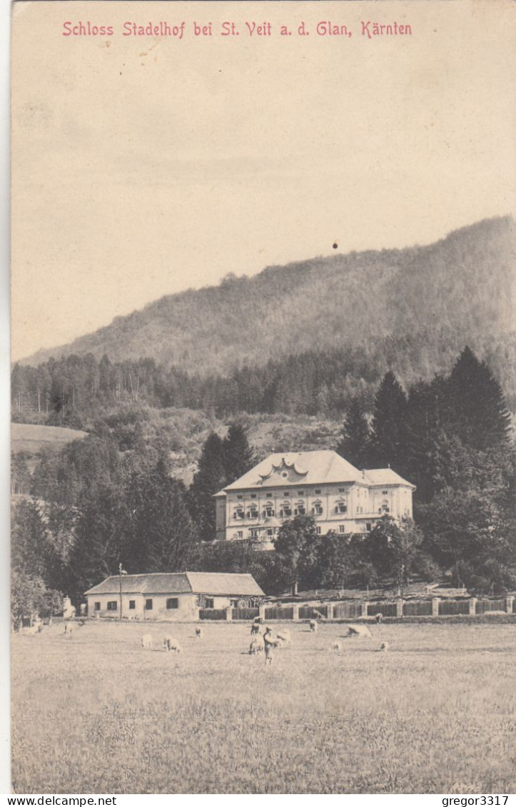 E3978) Schloss STADELHOF Bei ST. VEIT A. D. GLAN - Kärnte -  ZENSUR 1916 - St. Veit An Der Glan