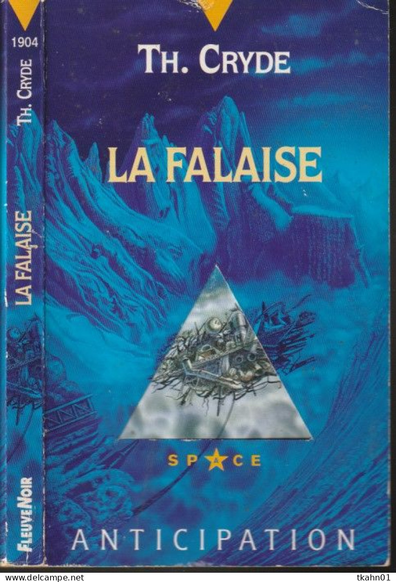 ANTICIPATION N° 1904 " LA FALAISE " FLEUVE-NOIR TH-CRYDE - Fleuve Noir