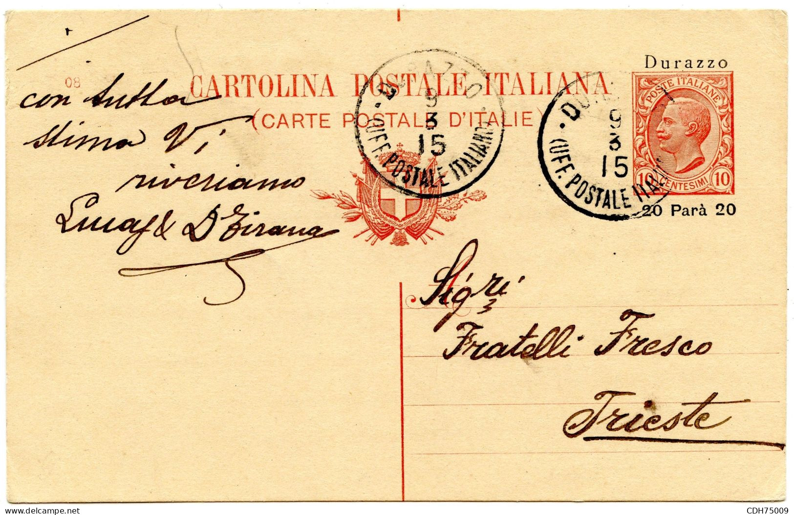 ITALIE - CARTE POSTALE 10C LEONI DE DURAZZO POUR TRIESTE, 1915 - Albania