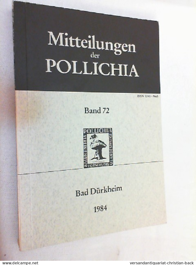 Mitteilungen Der Pollichia , Band 72 - Autres & Non Classés