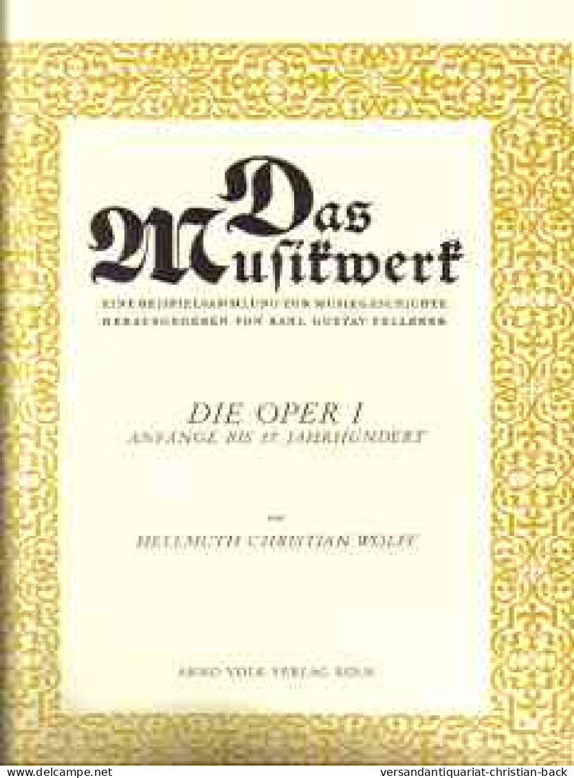 Die Oper I - Anfänge Bis 17. Jahrhundert (Musiknoten) - Musik