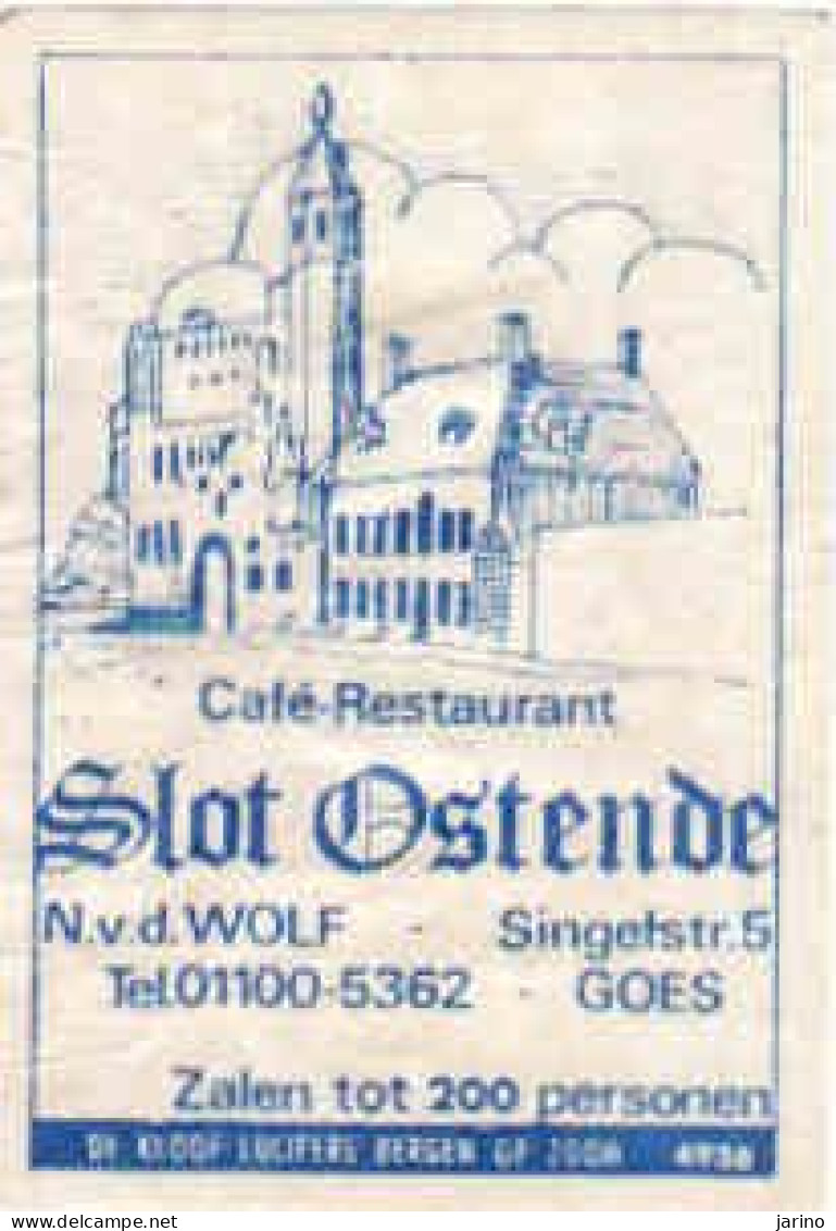 Dutch Matchbox Label, GOES - Zeeland, Café Restaurant SLOT OStende, N.v.d. Wolf, Holland, Netherlands - Boites D'allumettes - Etiquettes