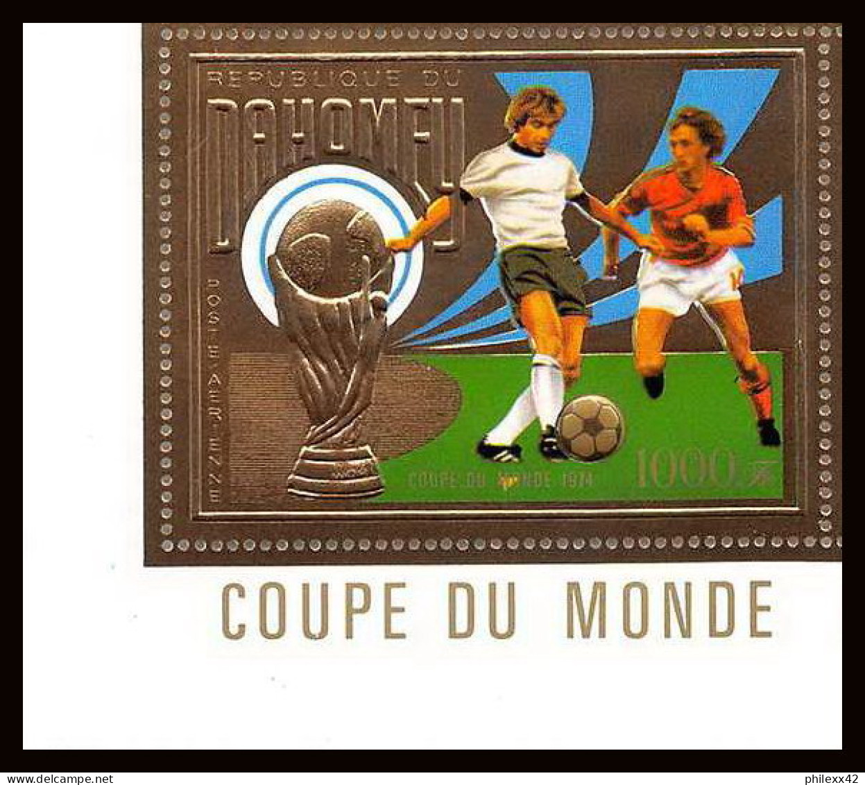 85813b/ N°586 A Football Soccer Munich 1974 Dahomey OR Gold Stamps ** MNH  - 1974 – Alemania Occidental