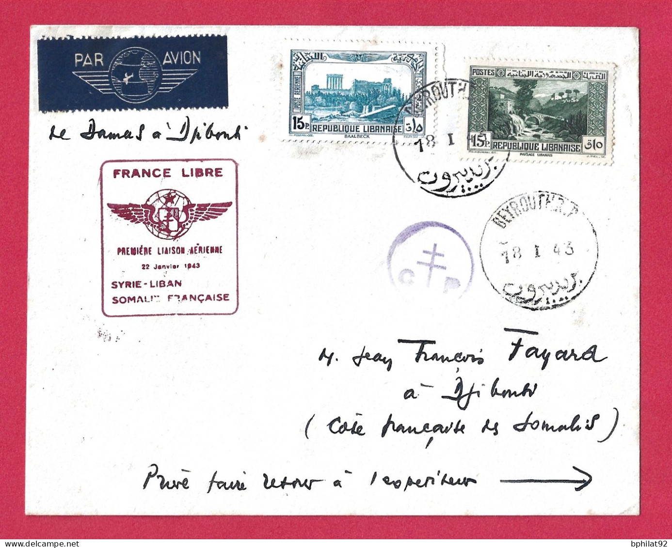 !!! GRAND LIBAN, 1ÈRE LIAISON AÉRIENNE FRANCE LIBRE SYRIE-LIBAN-CÔTE DES SOMALIS AVEC MARQUE DE CONTRÔLE POSTAL, DE 1943 - Posta Aerea