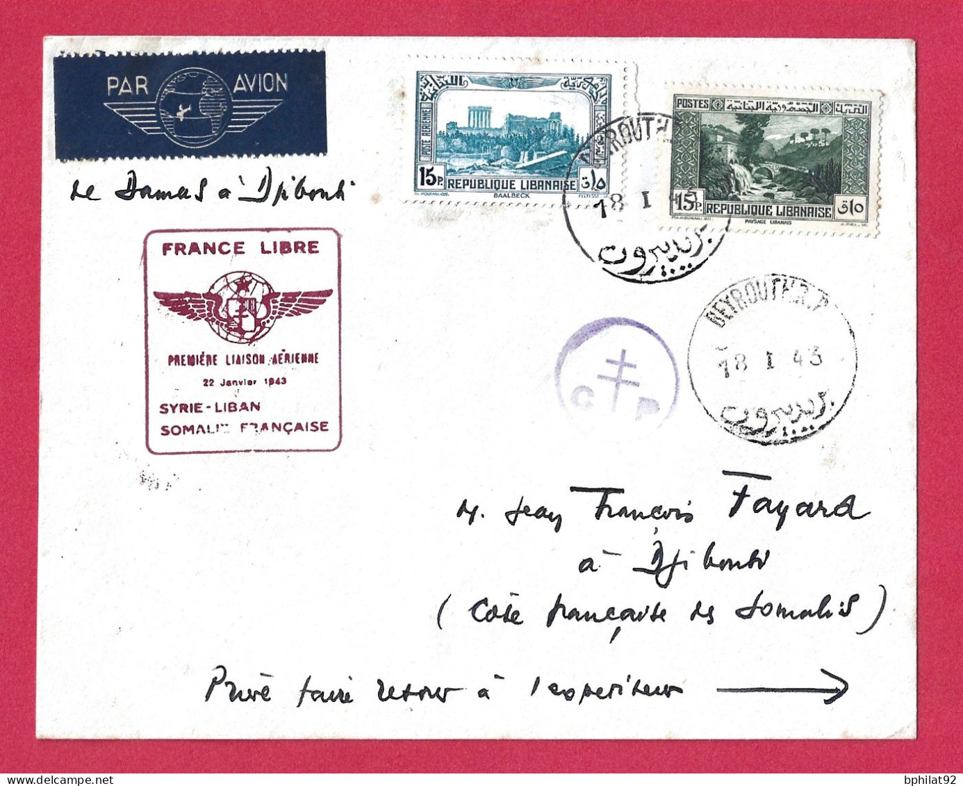 !!! GRAND LIBAN, 1ÈRE LIAISON AÉRIENNE FRANCE LIBRE SYRIE-LIBAN-CÔTE DES SOMALIS AVEC MARQUE DE CONTRÔLE POSTAL, DE 1943 - Luchtpost