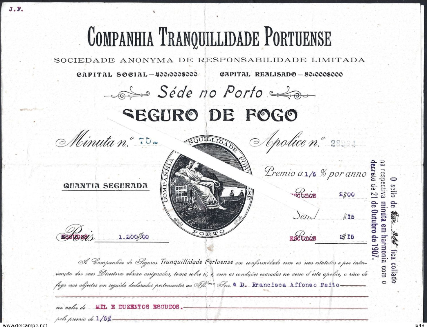 Policy From Companhia Seguros Tranquilidade Portuense From 1913. Fire Insurance. Seguros Tranquilidade Portuense De 1913 - Portogallo