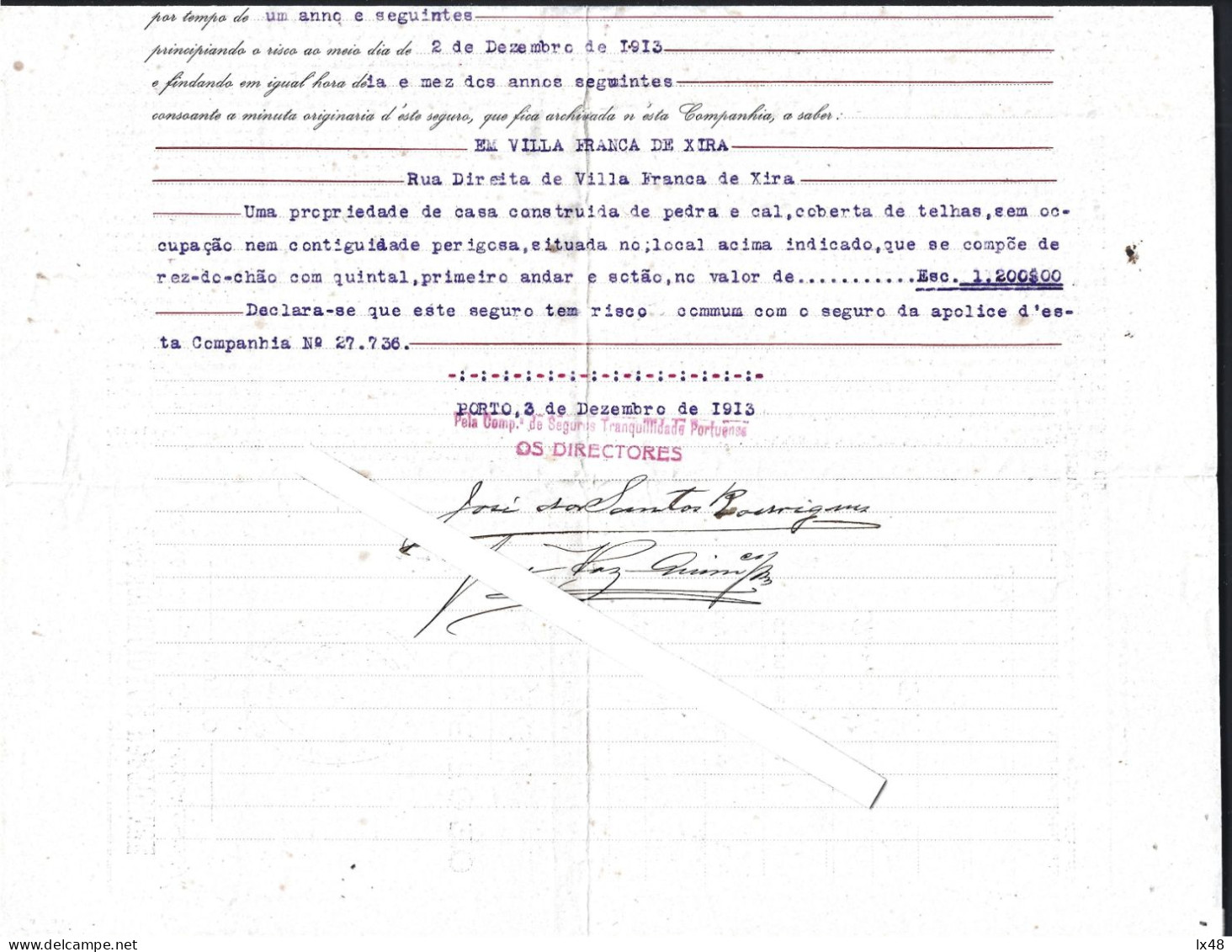 Policy From Companhia Seguros Tranquilidade Portuense From 1913. Fire Insurance. Seguros Tranquilidade Portuense De 1913 - Portugal