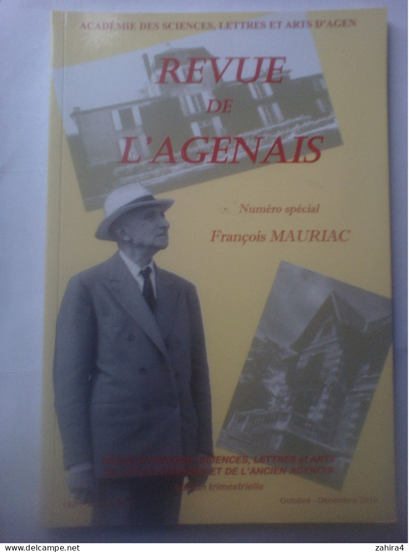 L & G Revue De L'Agenais N°4 François Mauriac Caroline Casseville Alain Paraillous Jean Touzot Philippe Dazet-Breztz - Aquitaine