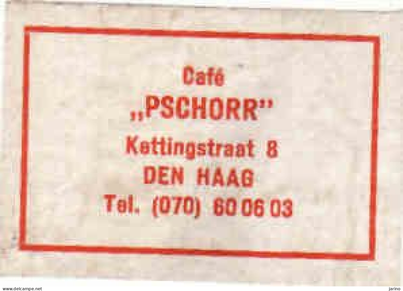 Dutch Matchbox Label, Haag - Zuid Holland, Café PSCHORR, Holland, Netherlands - Boites D'allumettes - Etiquettes