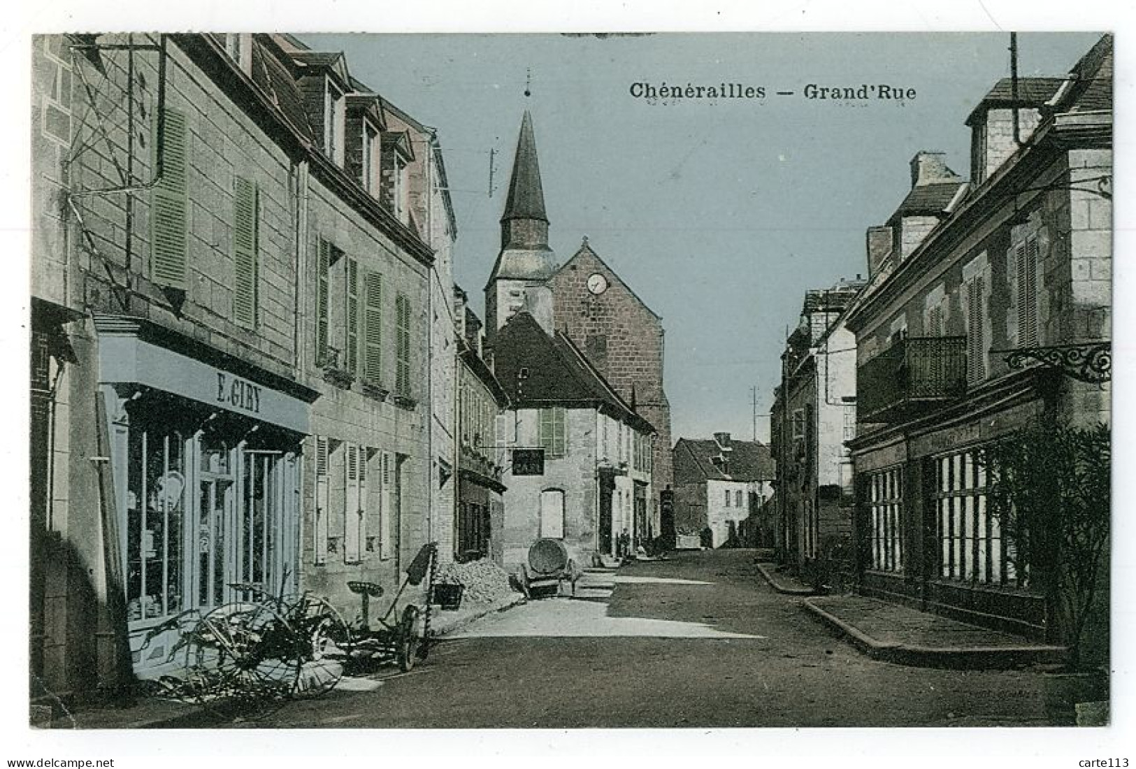 23 - B6936CPA - CHENERAILLES - Grand'Rue - Quiuncaillerie E. GIRY - Parfait état - CREUSE - Chenerailles