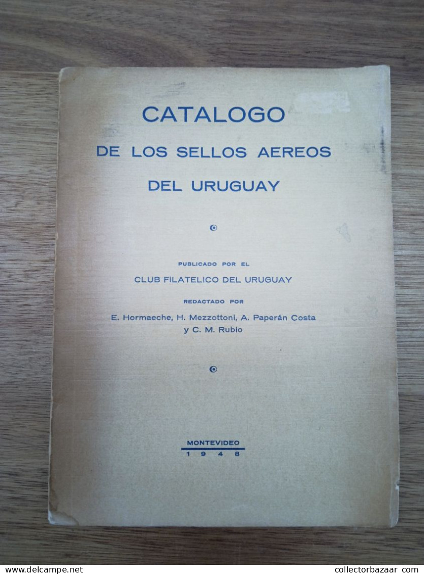 1948 Uruguay Catalogo De Los Sellos Aereos Del Uruguay Air Mail Stamps Of Uruguay With Plating - Poste Aérienne & Histoire Postale