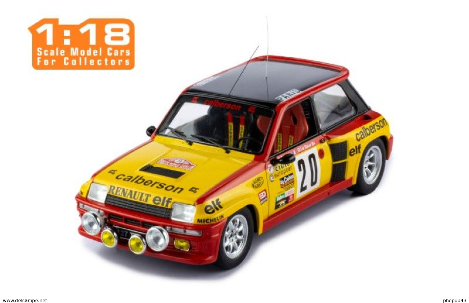 Renault 5 Turbo - Calberson - Monte-Carlo 1981 #20 - Bruno Saby/D. Le Saux - Ixo (1:18) - Ixo