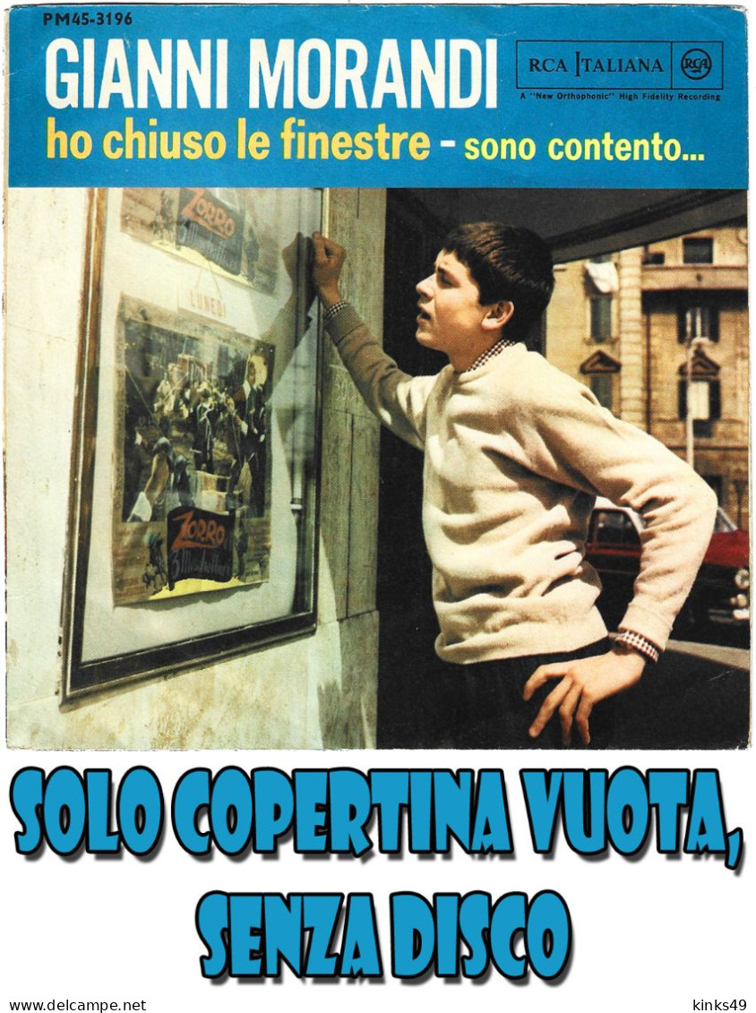 GIANNI MORANDI : Copertina Vuota < Ho Chiuso Le Finestre / Sono Contento > EX+ - Autres - Musique Italienne