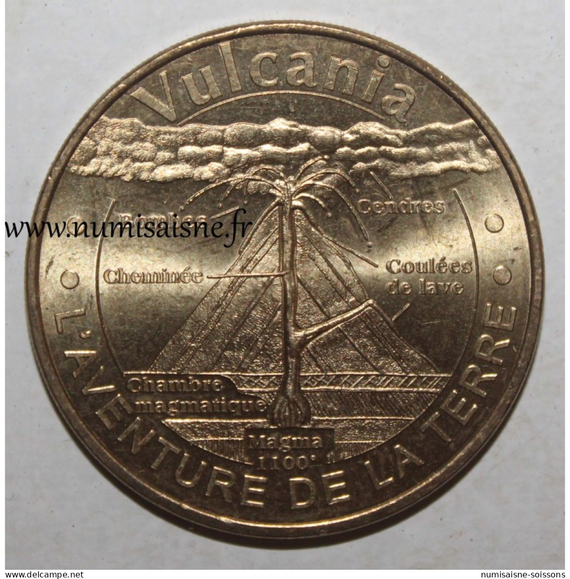 63 - SAINT OURS LES ROCHES - VULCANIA - VOLCAN EN COUPE - Monnaie De Paris - 2011 - 2011