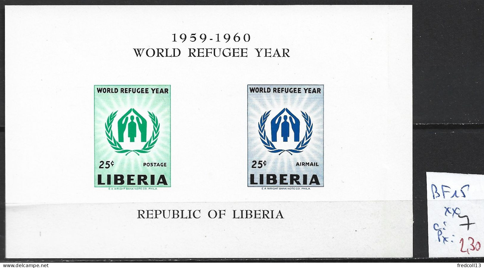 LIBERIA BF 15 ** Côte 7 € - Rifugiati