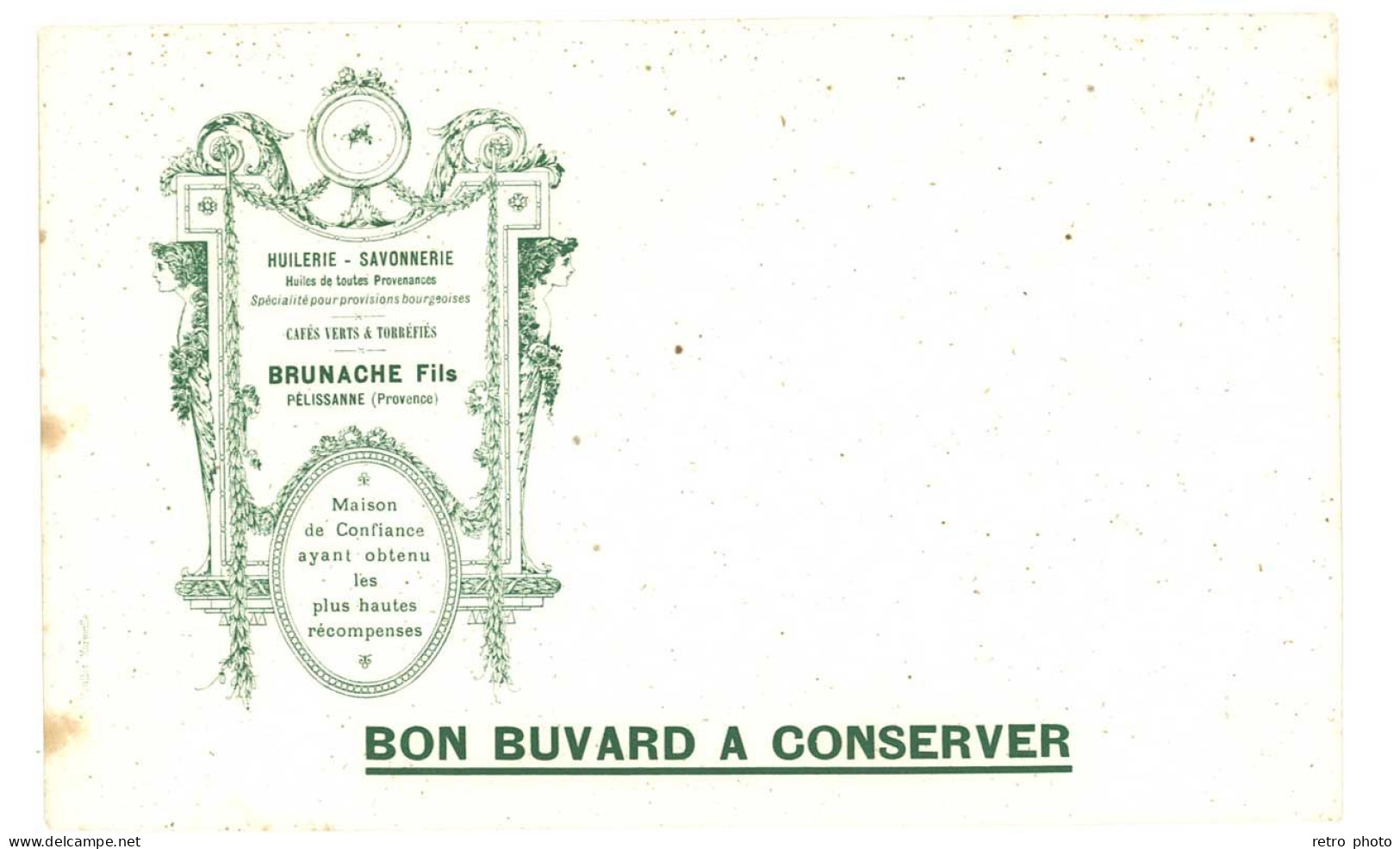 Buvard Brunache Fils , Pélissanne, Huilerie - Savonnerie  (dd) - Verf & Lak