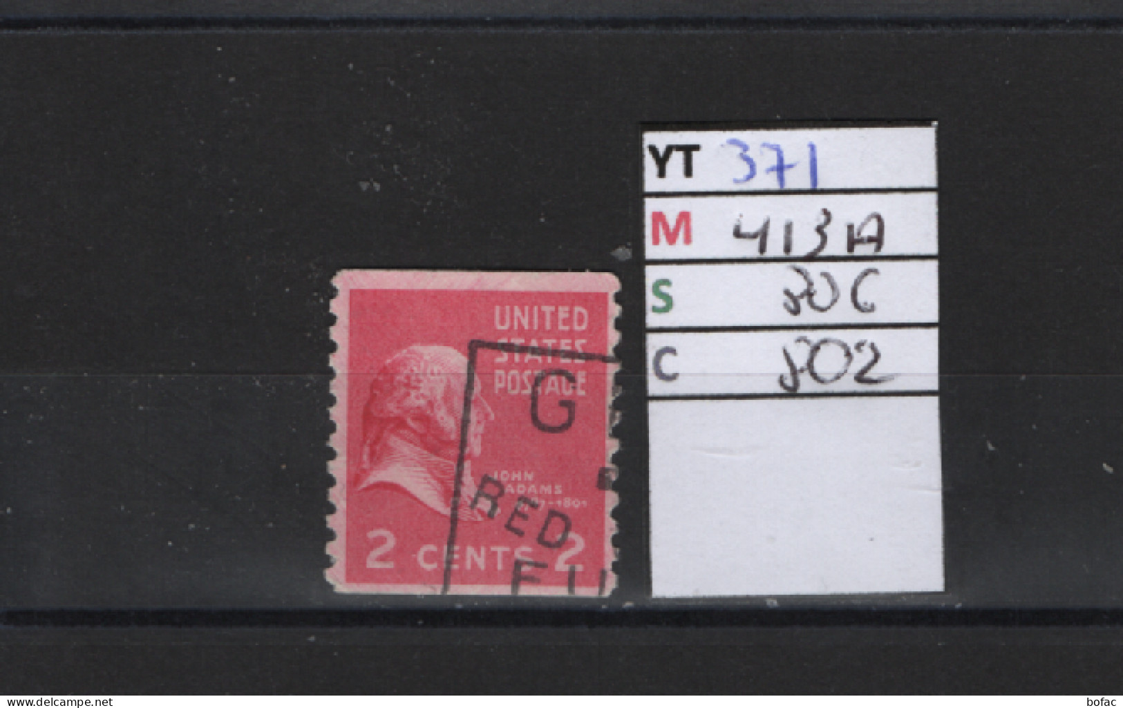 PRIX FIXE Obl 371 YT413A MIC 806 SCOT 802 GIB  A J. Adams 1938 Etats Unis 58A/02 Dentelée Verticalement - Used Stamps