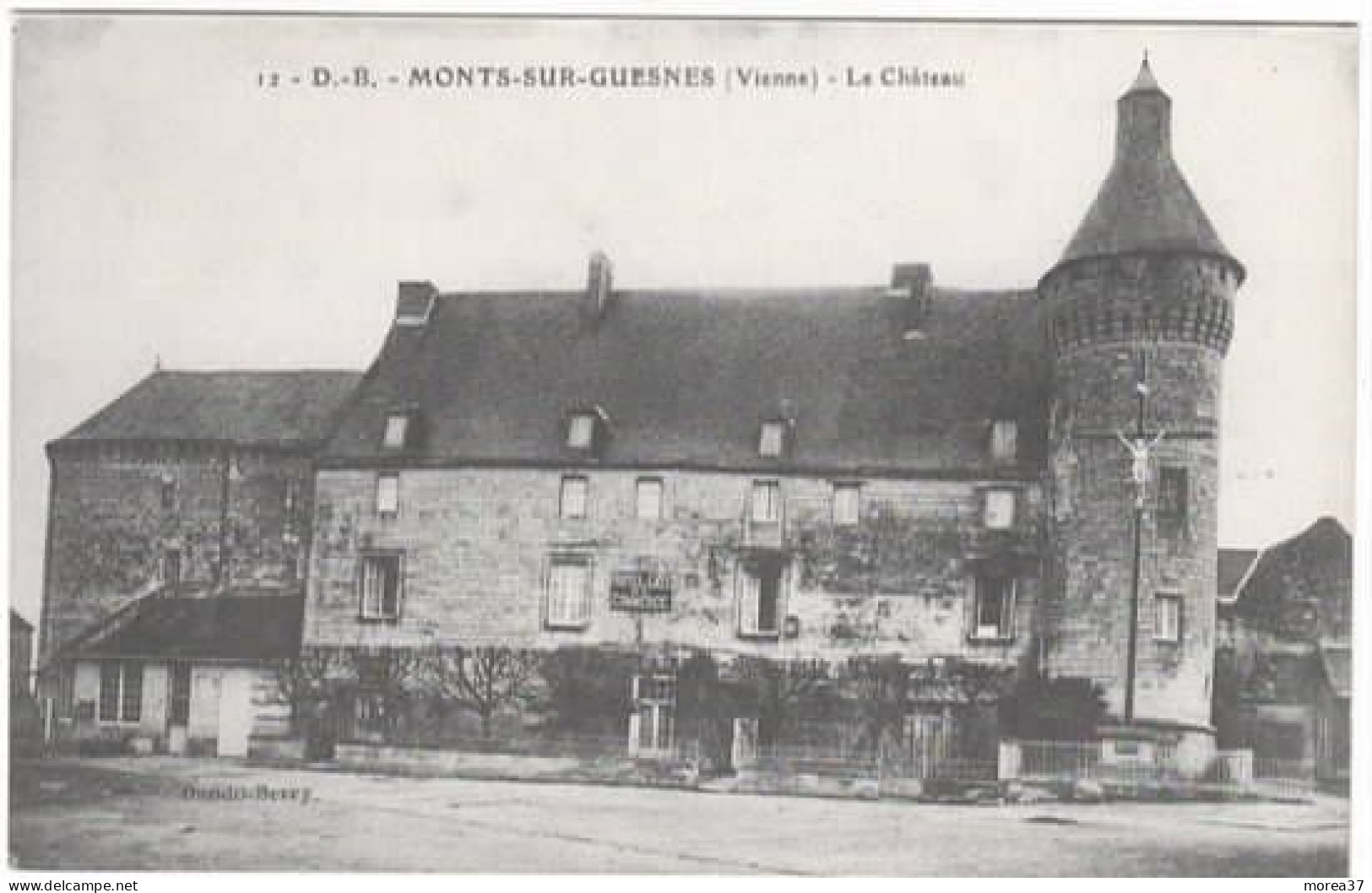 MONTS SUR GUESNES    Le Château  (repro) - Monts Sur Guesnes
