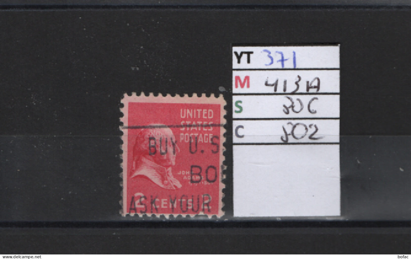 PRIX FIXE Obl 371 YT413A MIC 806 SCOT 802 GIB  A J. Adams 1938 Etats Unis 58A/02 - Used Stamps