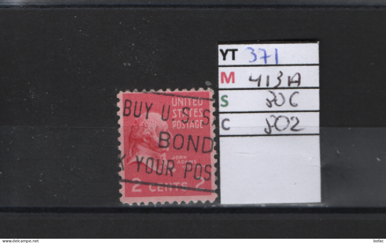 PRIX FIXE Obl 371 YT413A MIC 806 SCOT 802 GIB  A J. Adams 1938 Etats Unis 58A/02 - Used Stamps