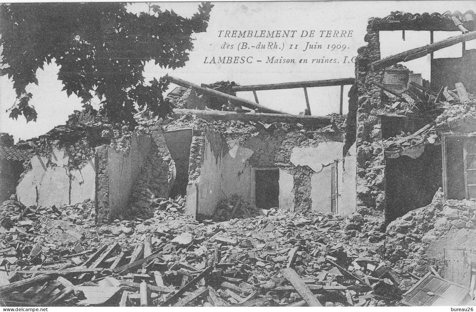 LAMBESC Tremblement De Terre Maison En Ruines - Lambesc