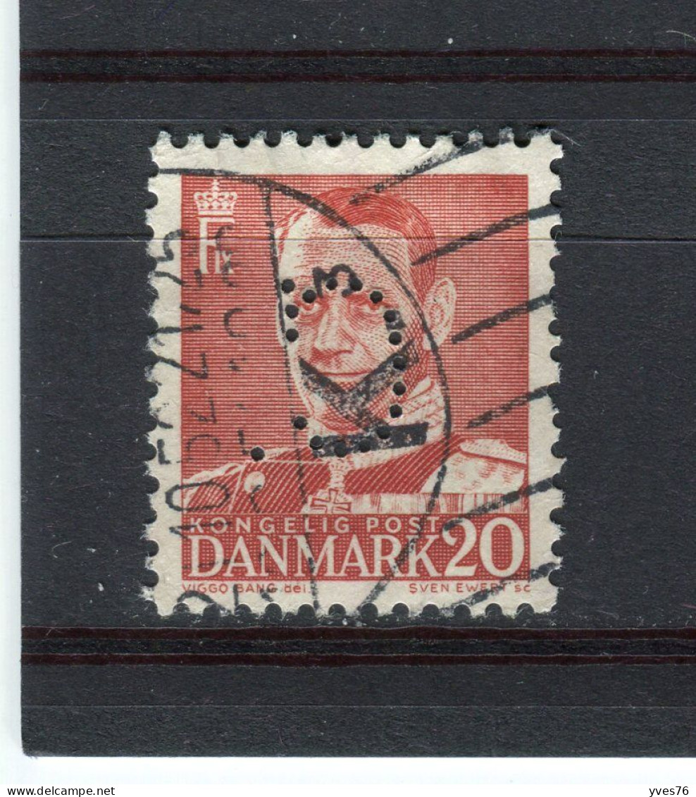 DANEMARK - Y&T N° 317° - Perfin - Perforé - Frédéric IX - Used Stamps